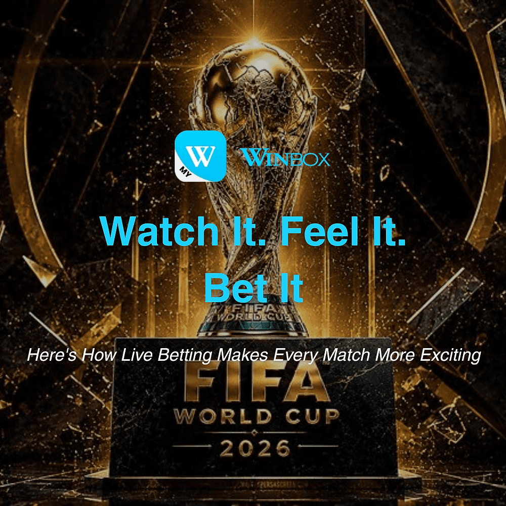 In-Play Betting Is Turning FIFA World Cup 2026 Into the Most Exciting Event of the Year